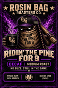 Grit Series Ridin the Pine for 9 Roast